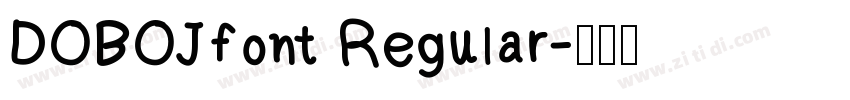DOBOJfont Regular字体转换
